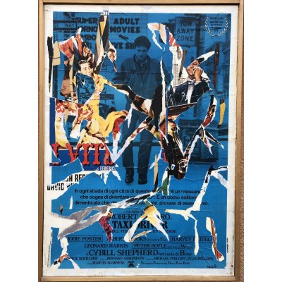 DECOLLAGE MANIFESTO ORIGINALE ANTONIO DEODATO ' TAXI DRIVER ' dimensioni L 100 x H 140 cm.